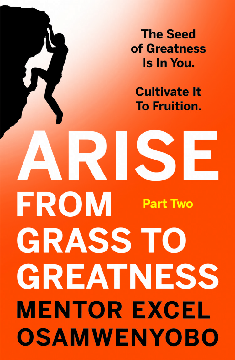 Arise from Grass to Greatness
