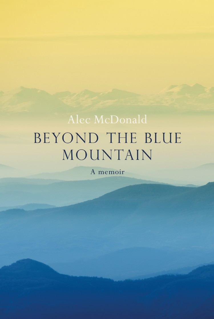 Beyond the Blue Mountain
