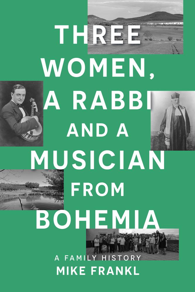 Three Women, a Rabbi and a Musician from Bohemia