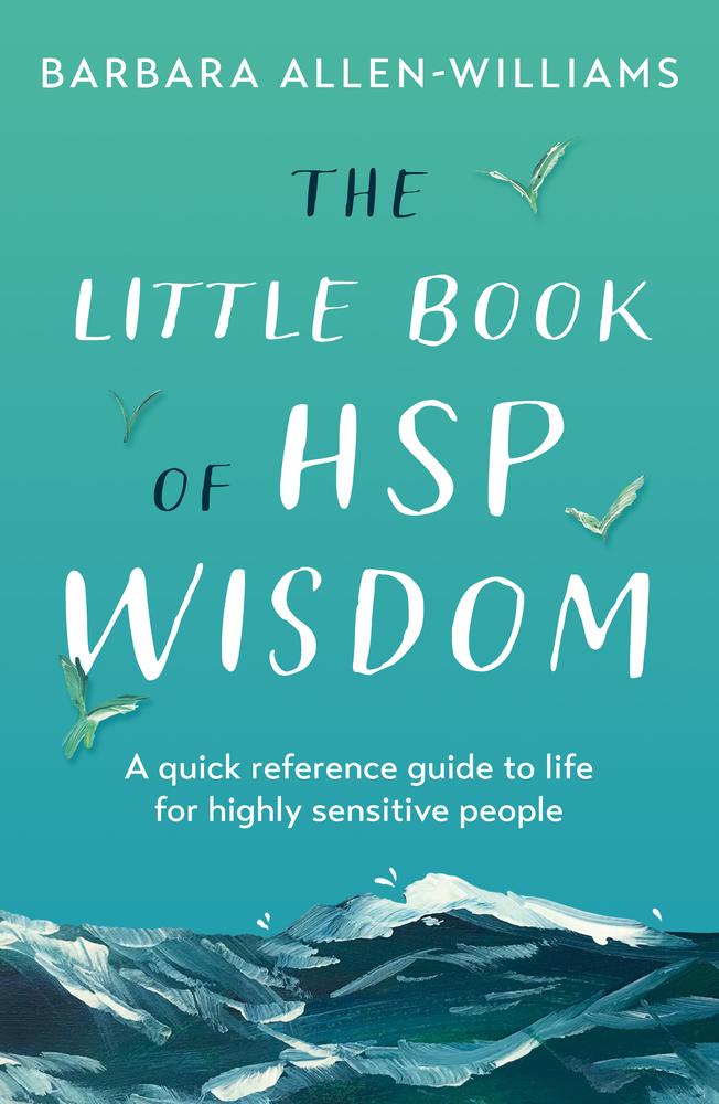 The Little Book of HSP Wisdom