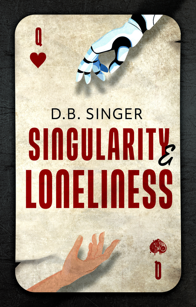 Singularity & Loneliness