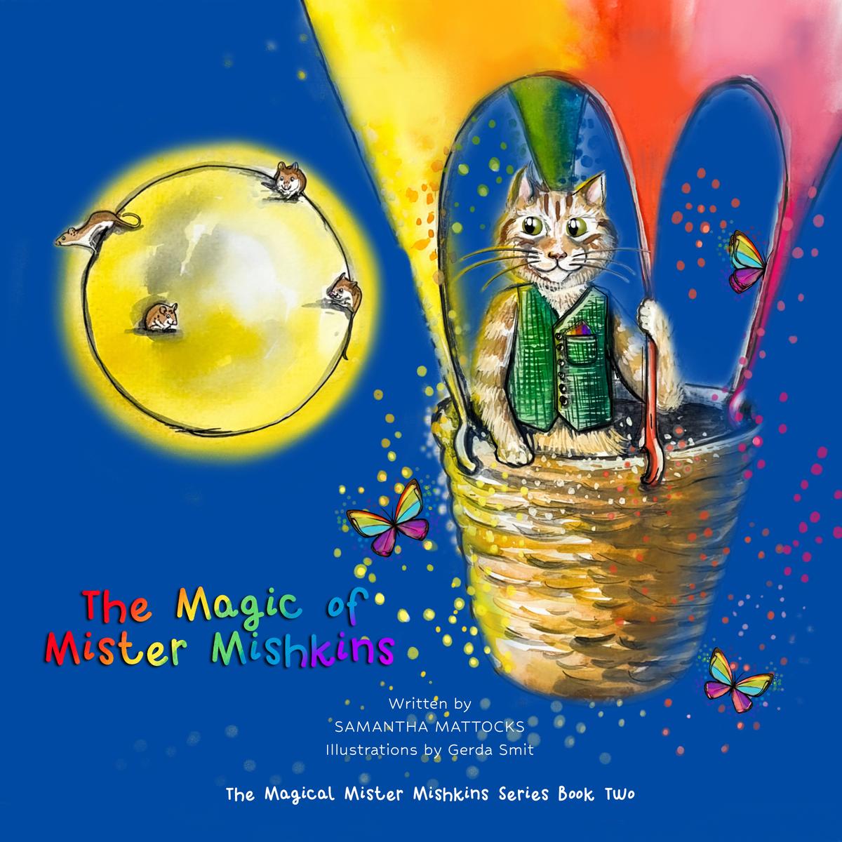 The Magic of Mister Mishkins