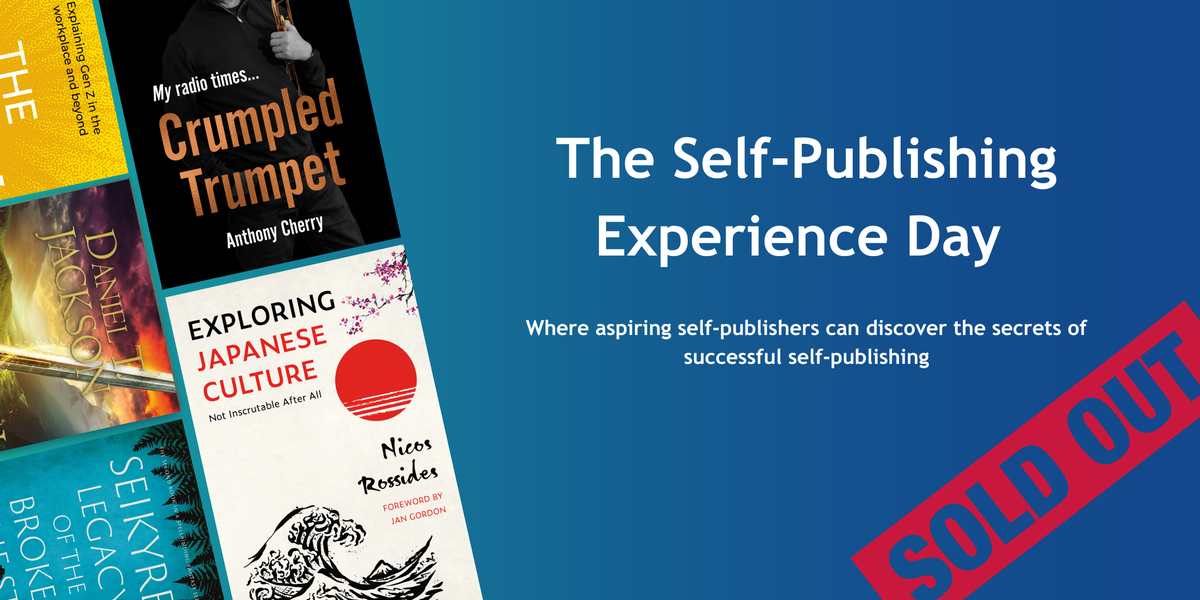 SOLD OUT: The Self-Publishing Experience Day